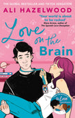 Front cover of the book 'Love on the brain' by Ali Hazelwood.