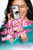 Front cover of the Paperback book 'From Twinkle, With Love Sandhya Menon' by Sandhya Menon.