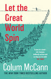 Front cover of the book 'Let the Great World Spin' by Colum McCann.