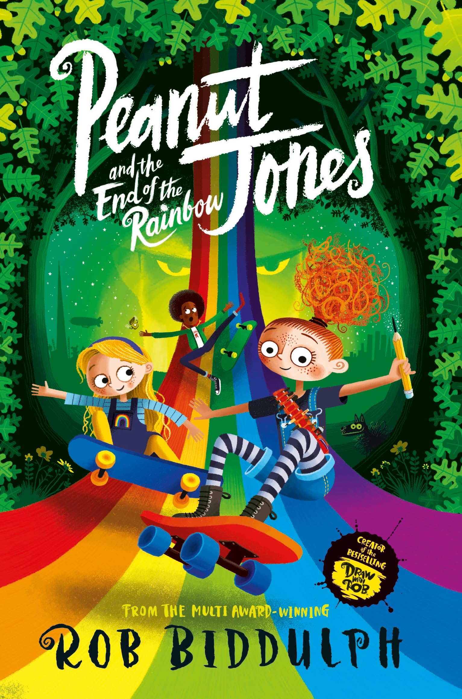 Front cover of the book 'Peanut Jones and the End of the Rainbow' by Rob Biddulph.