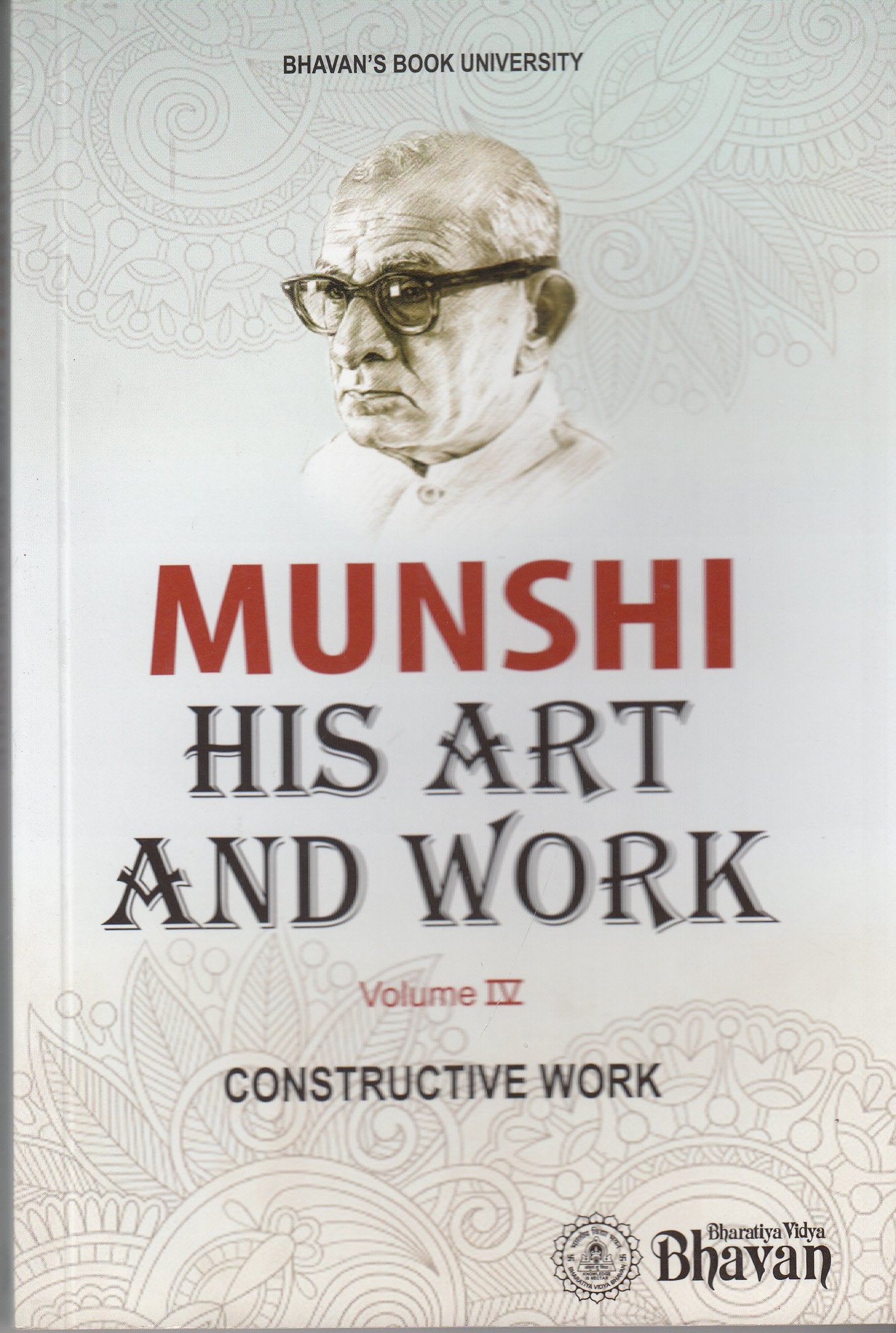 Front cover of the Paperback book 'Munshi His Art & Work Vol.II K. M. Munshi' by Several Contributors.