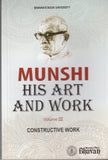 Front cover of the Paperback book 'Munshi His Art & Work Vol.II K. M. Munshi' by Several Contributors.