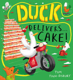 Front cover of the book 'Duck delivers . . . cake!' by Tom Tinn-Disbury.