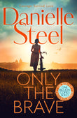 Front cover of the book 'Pan Only the Brave.' by Danielle Steel.