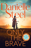 Front cover of the book 'Pan Only the Brave.' by Danielle Steel.
