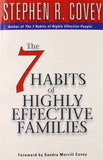The 7 Habits of Highly Effective Families - (Paperback)Ð  by Stephen R. Covey