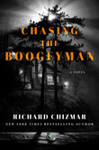 Front cover of the book 'Chasing the Boogeyman' by Chizmar, Richard.