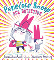 Front cover of the book 'Penelope Snoop, Ace Detective' by Pamela Butchart.