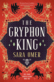 Front cover of the book 'The Gryphon King (The Chaos Constellation)' by Sara Omer.