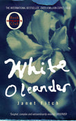 Front cover of the book 'White Oleander' by Fitch Janet.