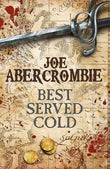 Front cover of the book 'Best Served Cold' by Abercrombie Joe.