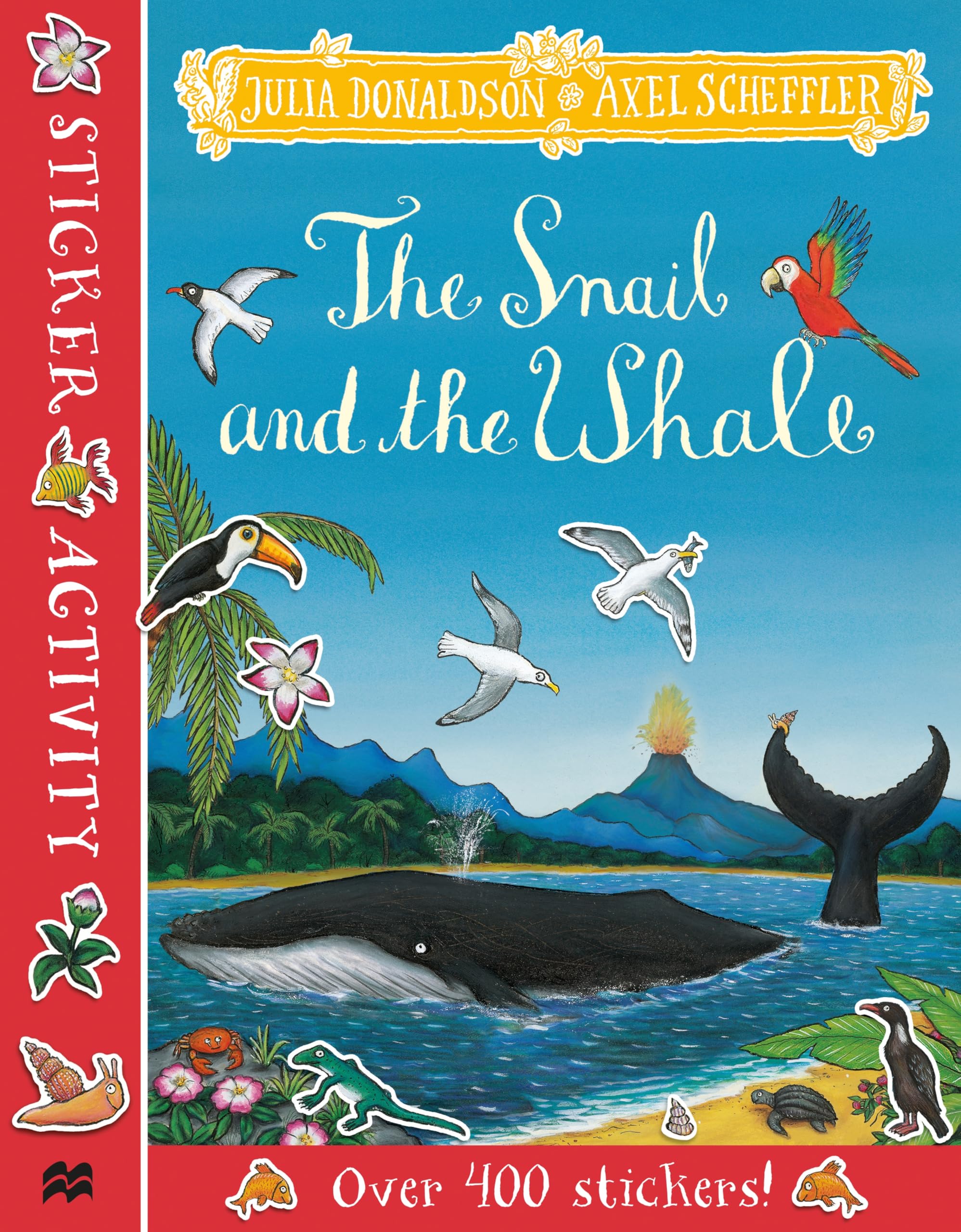 Front cover of the book 'The Snail and the Whale Sticker Book' by Julia Donaldson.