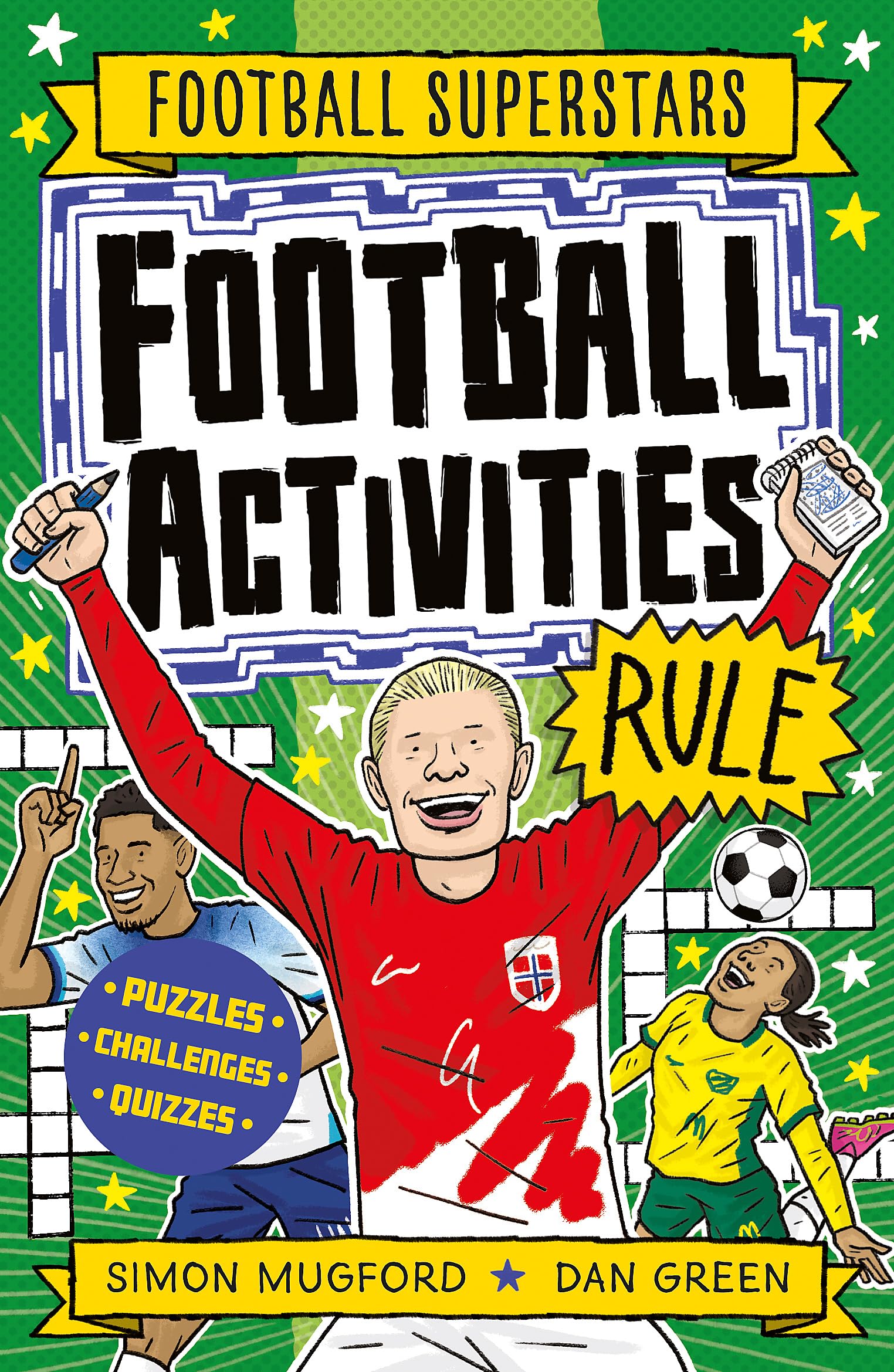Front cover of the book 'WELBECK Football Superstars Football Activities Rule.' by Mugford, Simon.