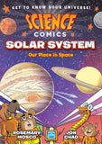 Front cover of the book 'Science Comics: Solar System: Our Place in Space' by Carmen Bredeson.