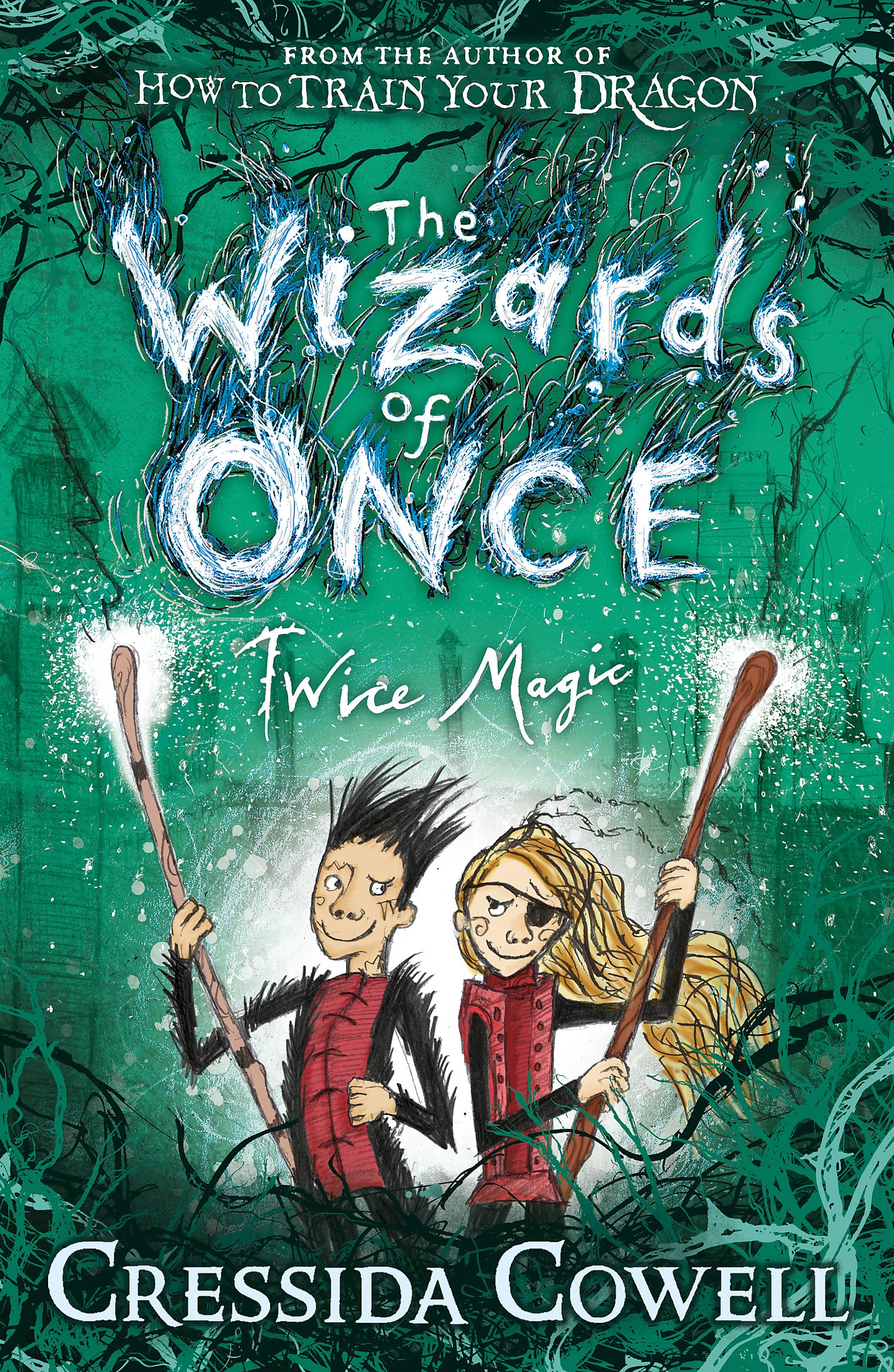 Front cover of the book 'Wizards Of Once Twice Magic' by Cowell, Cressida.