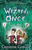 Front cover of the book 'Wizards Of Once Twice Magic' by Cowell, Cressida.