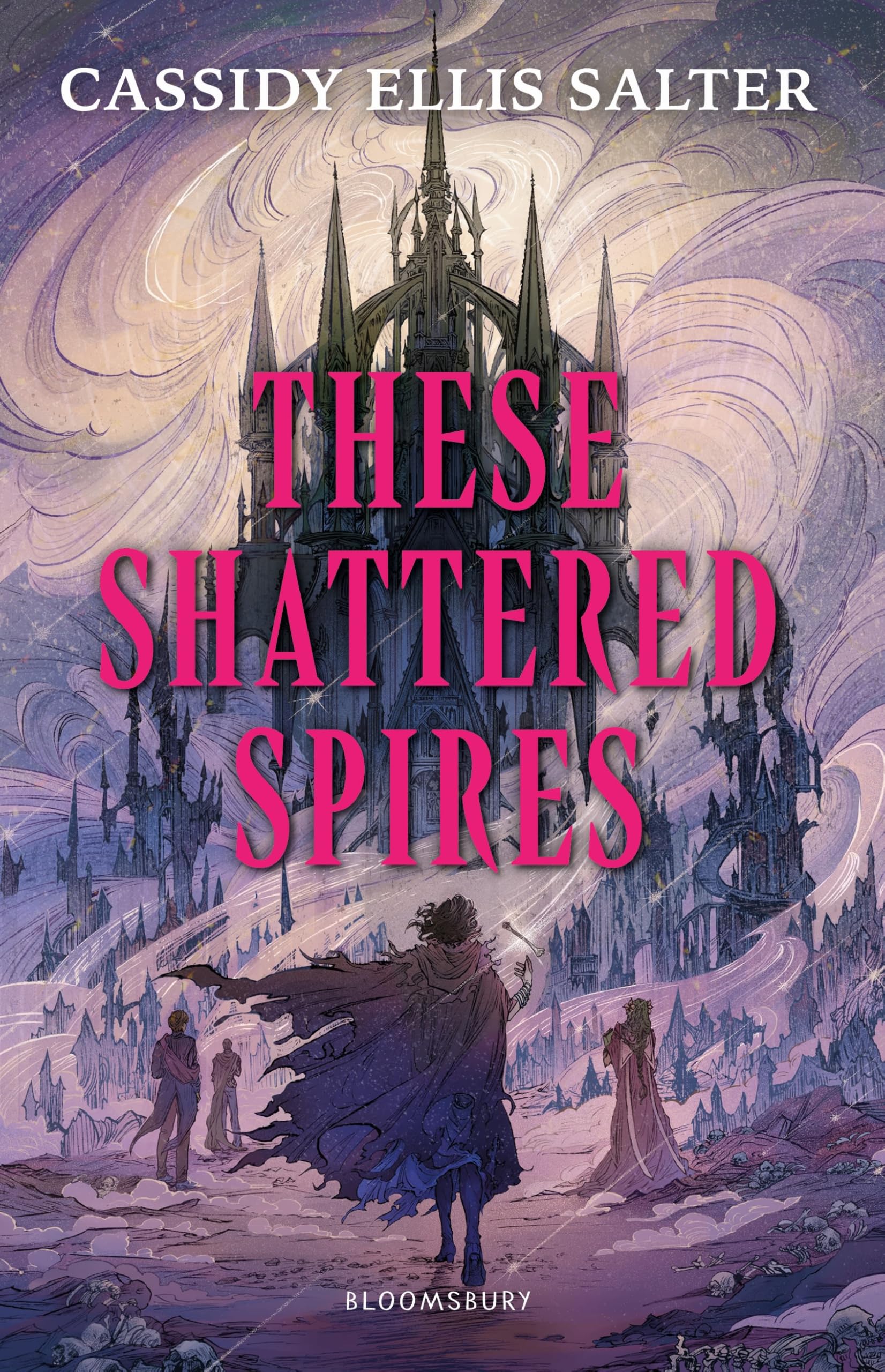 Front cover of the book 'These shattered spires' by Cassidy Ellis Salter.