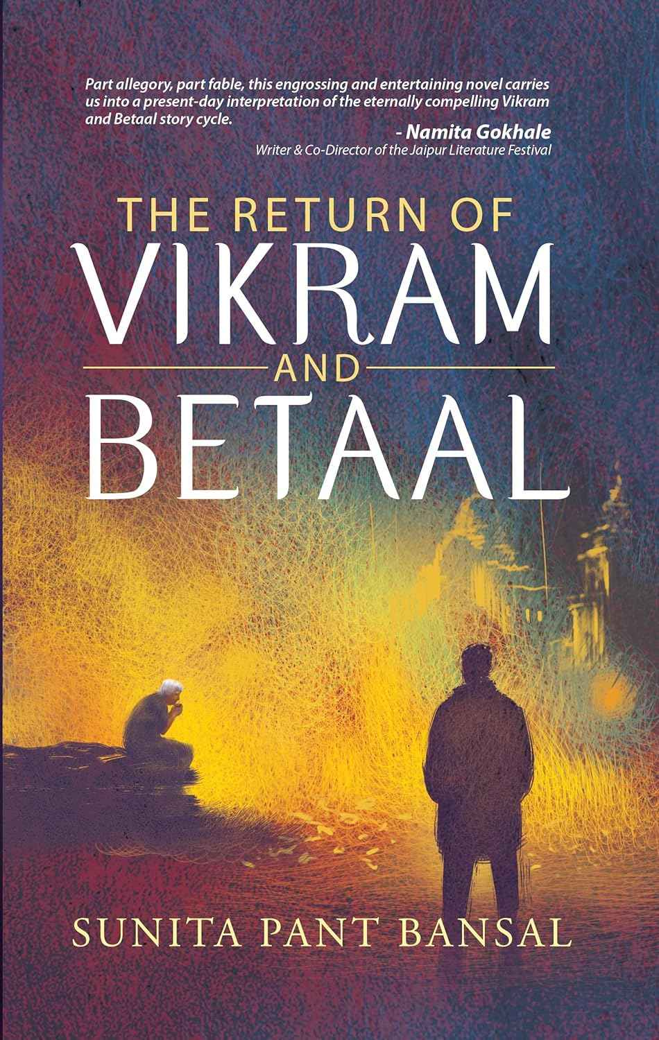 The Return of Vikram and Betaal - PaperbackÐ  by Sunita Pant Bansal