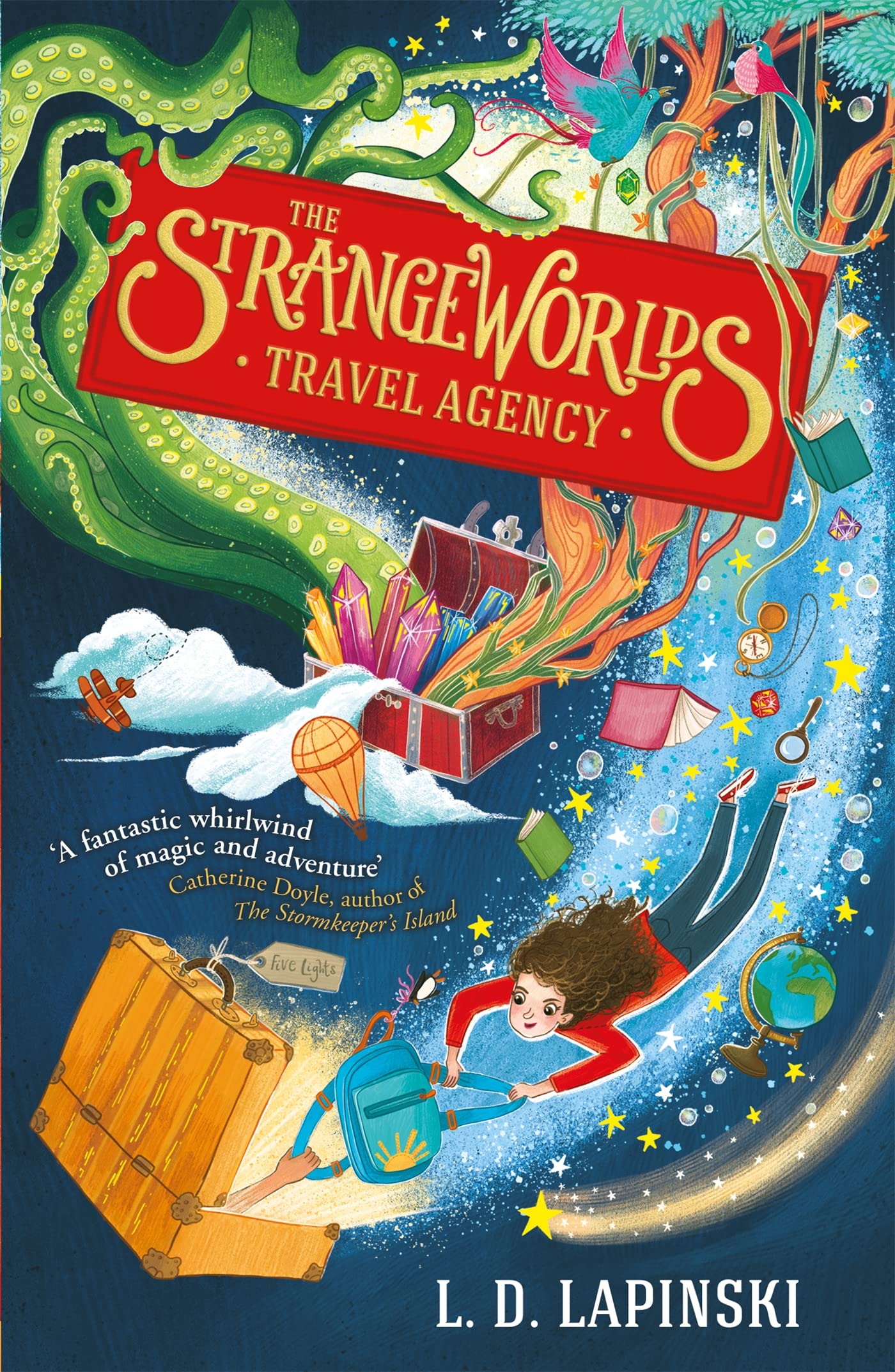 Front cover of the book 'The Strangeworlds Travel Agency' by L.D. Lapinski.