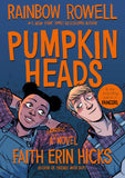 Front cover of the book 'Pumpkinheads' by Rainbow Rowell.