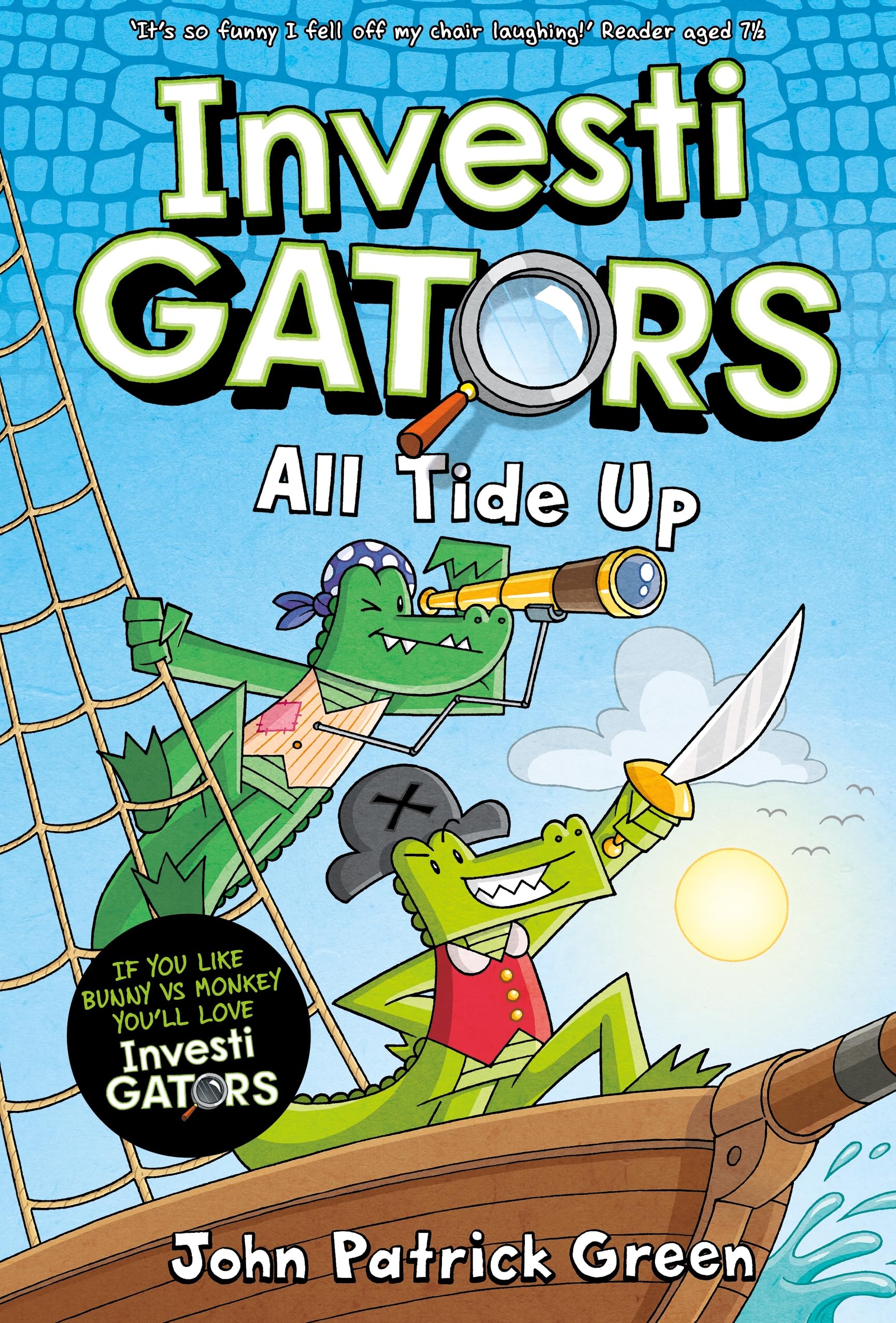 Front cover of the book 'InvestiGators: All Tide Up HB MME' by John Patrick Green.