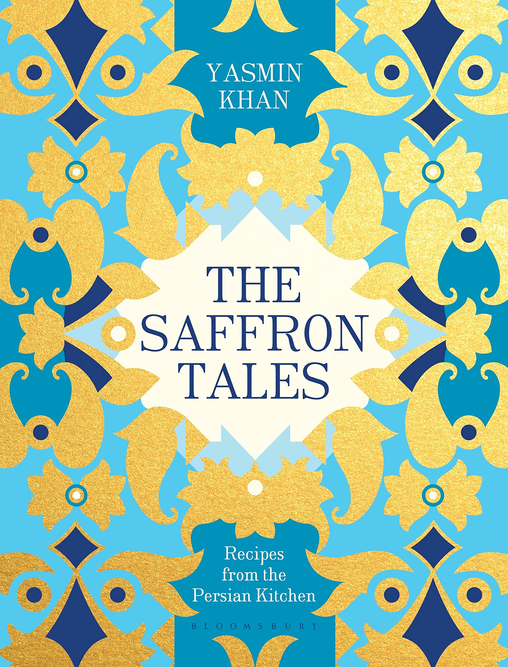 Front cover of the book 'The Saffron Tales: Recipes from the Persian Kitchen' by Yasmin Khan.