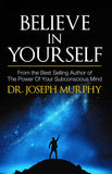 Front cover of the book 'Believe in Yourself' by Dr. Josephn Murphy.