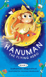 Front cover of the book 'Hanuman the Flying Hero' by Sudhamahi Regunathan.