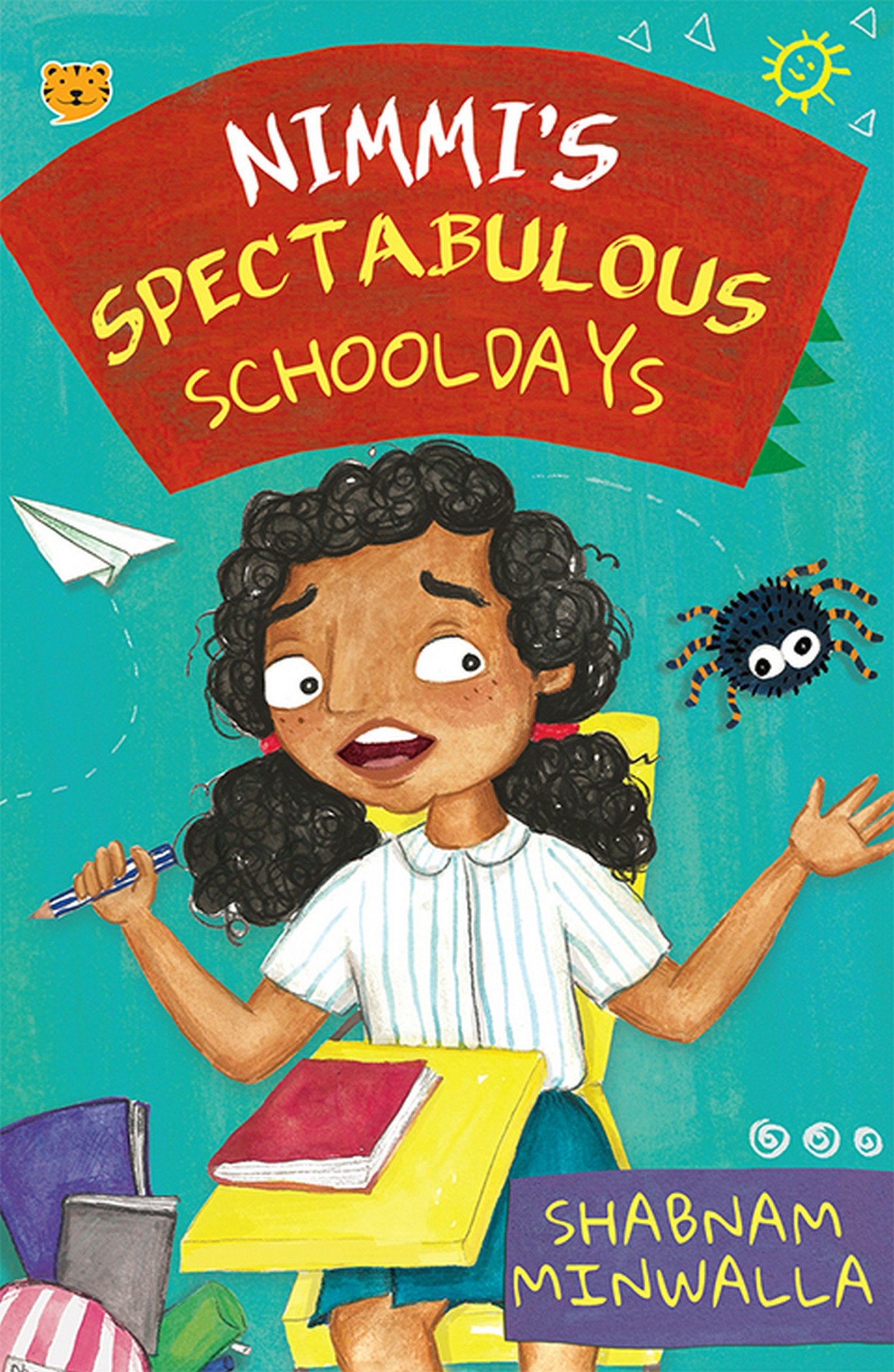 Front cover of the book 'Nimmi's Spectabulous Schooldays' by Shabnam Minwalla.