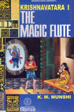 Front cover of the book 'Krishnavatara 1/The Magic Flute' by K.M. Munshi.