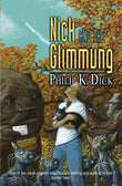 Front cover of the book 'Nick and the Glimmung' by Dick Philip K..
