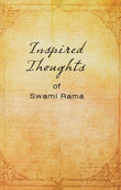 Front cover of the book 'Inspired Thoughts of Swami Rama' by Swami Rama.