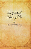 Front cover of the book 'Inspired Thoughts of Swami Rama' by Swami Rama.