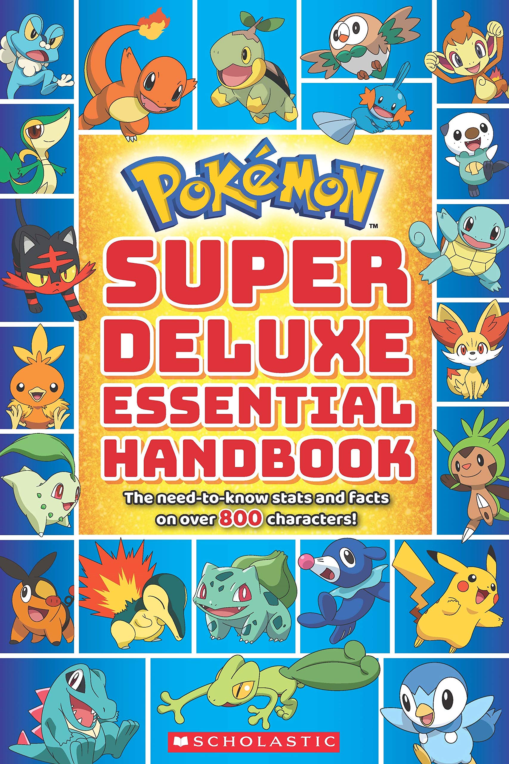 Front cover of the book 'Pokemon: Super Deluxe Essential Handbook' by Scholastic.