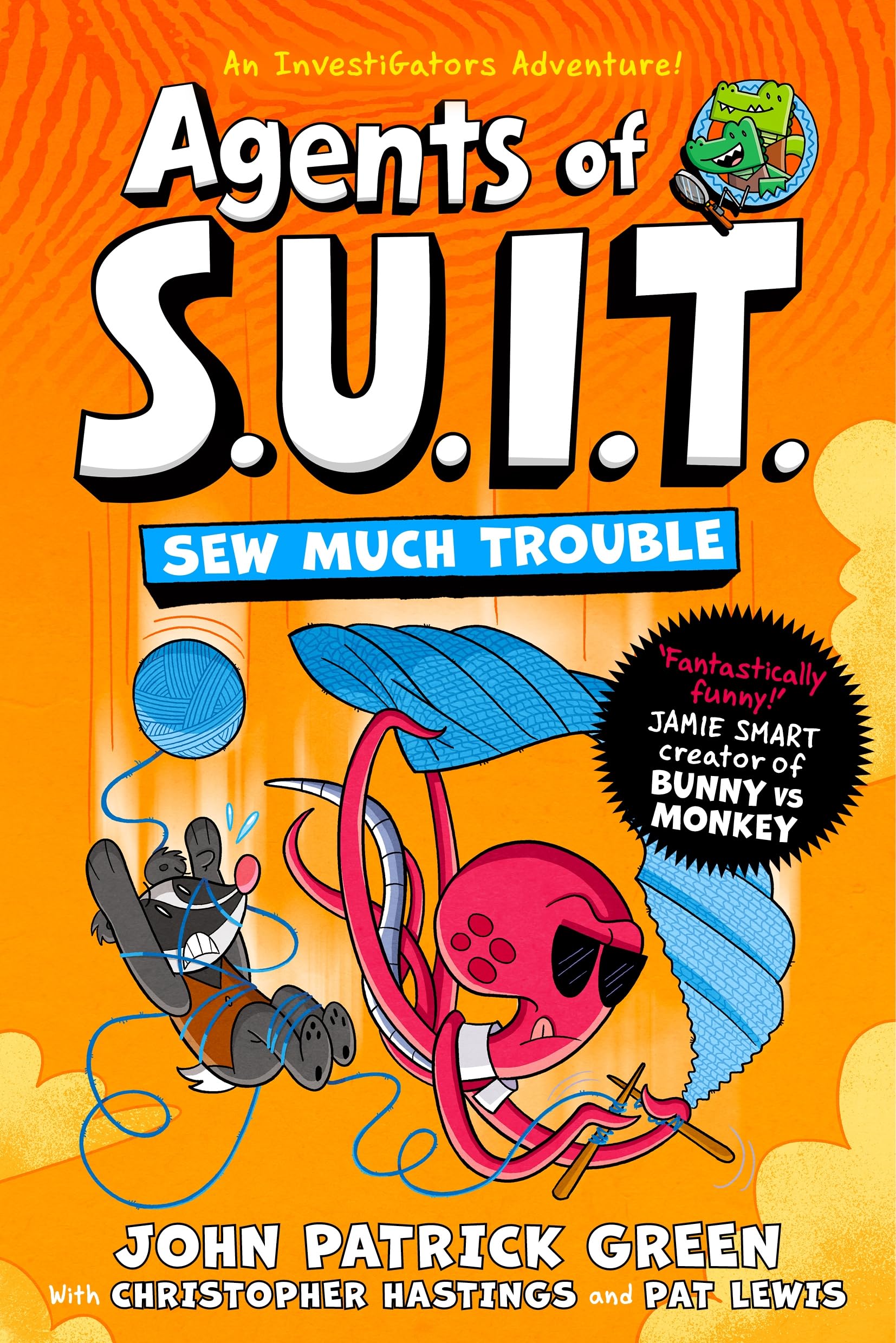 Front cover of the book 'Agents of S.U.I.T.: Sew Much Trouble' by Green,John Patrick.