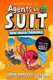 Front cover of the book 'Agents of S.U.I.T.: Sew Much Trouble' by Green,John Patrick.