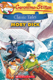 Front cover of the book 'Geronimo Stilton Classic Tales #6: Moby Dick' by Scholastic.