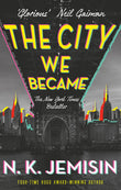 Front cover of the book 'The City We Became (The Great Cities Trilogy)' by N. K. Jemisin.