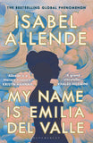 Front cover of the book 'My Name is Emilia del Valle' by Isabel Allende.