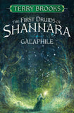 Front cover of the book 'Galaphile: The First Druids of Shannara' by Brooks Terry.