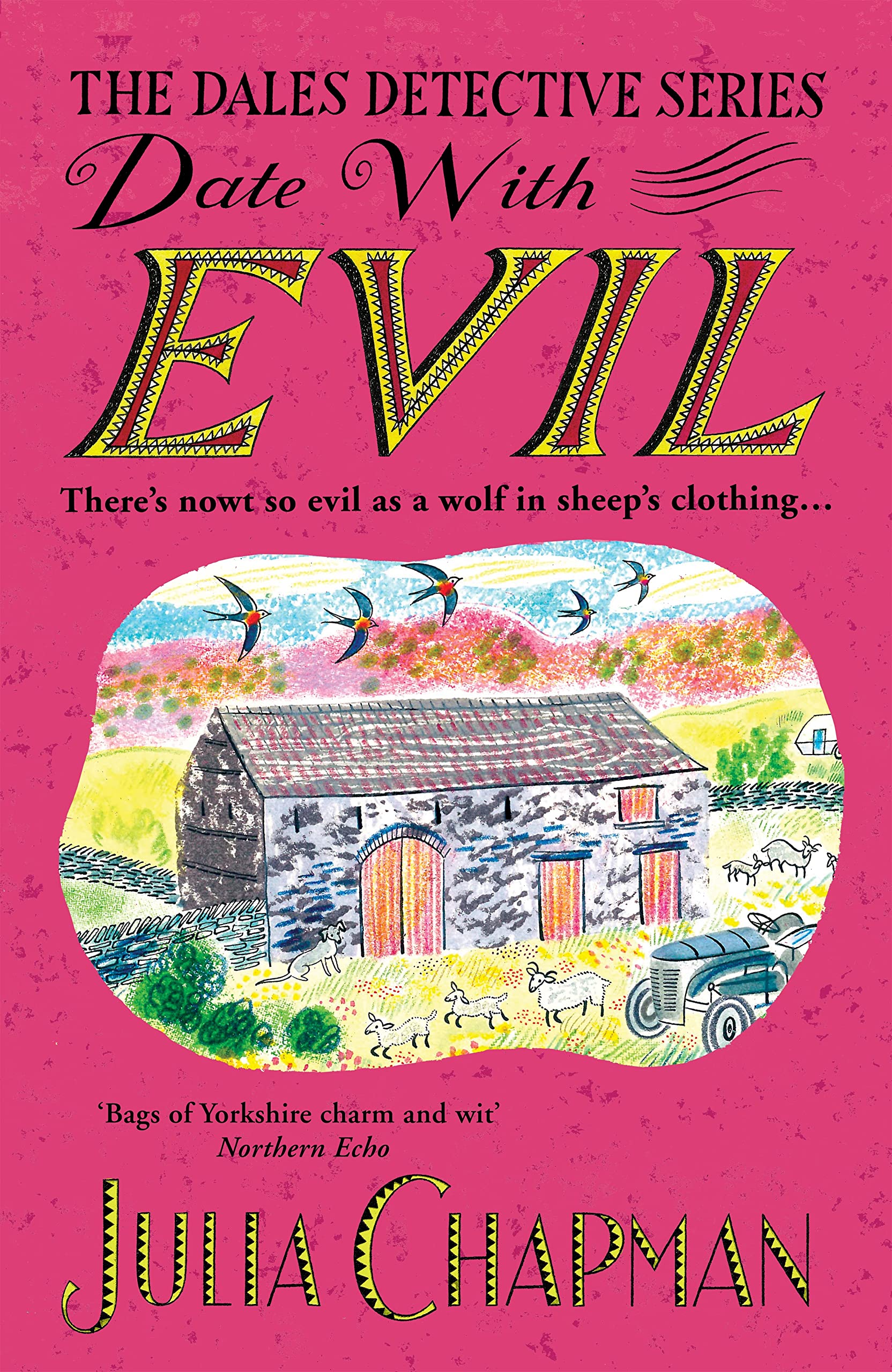 Front cover of the book 'Date with Evil (The Dales Detective Series, 8)' by Julia Chapman.