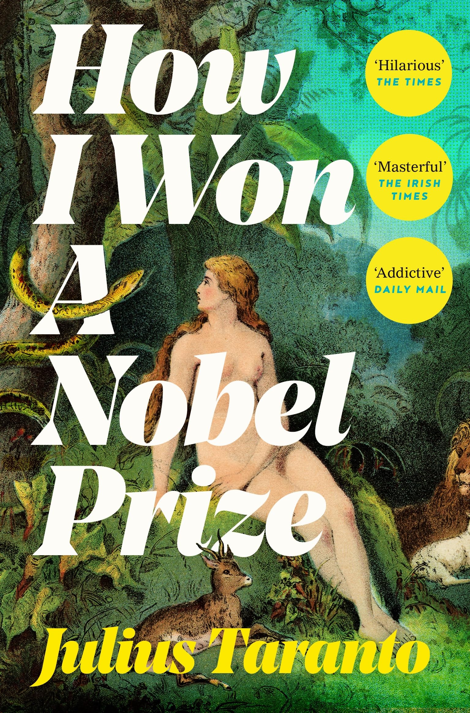 Front cover of the book 'How i won a nobel prize' by Julius Taranto.