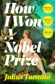 Front cover of the book 'How i won a nobel prize' by Julius Taranto.