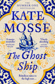 Front cover of the book 'The ghost ship' by Kate Mosse.