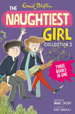 Front cover of the book 'Naughtiest Girl Collection Books 8 10' by Enid Blyton.