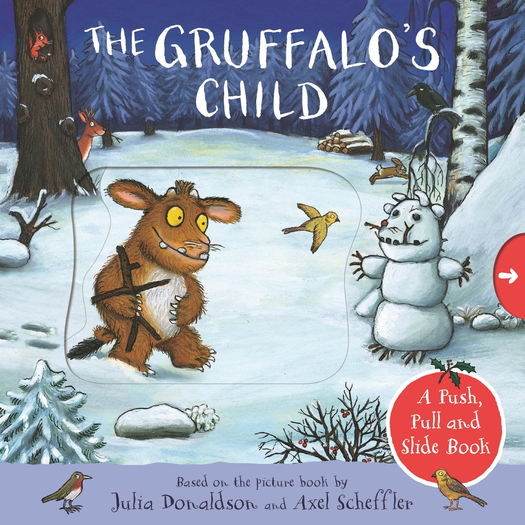 Front cover of the book 'The Gruffalo's Child: A Push, Pull and Slide Book' by Julia Donaldson.