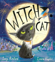 Front cover of the book 'Witch Cat' by Lucy Rowland.