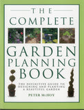Front cover of the book 'The Complete Garden Planning Book: The definitive guide to designing and planting a beautiful garden' by Na.