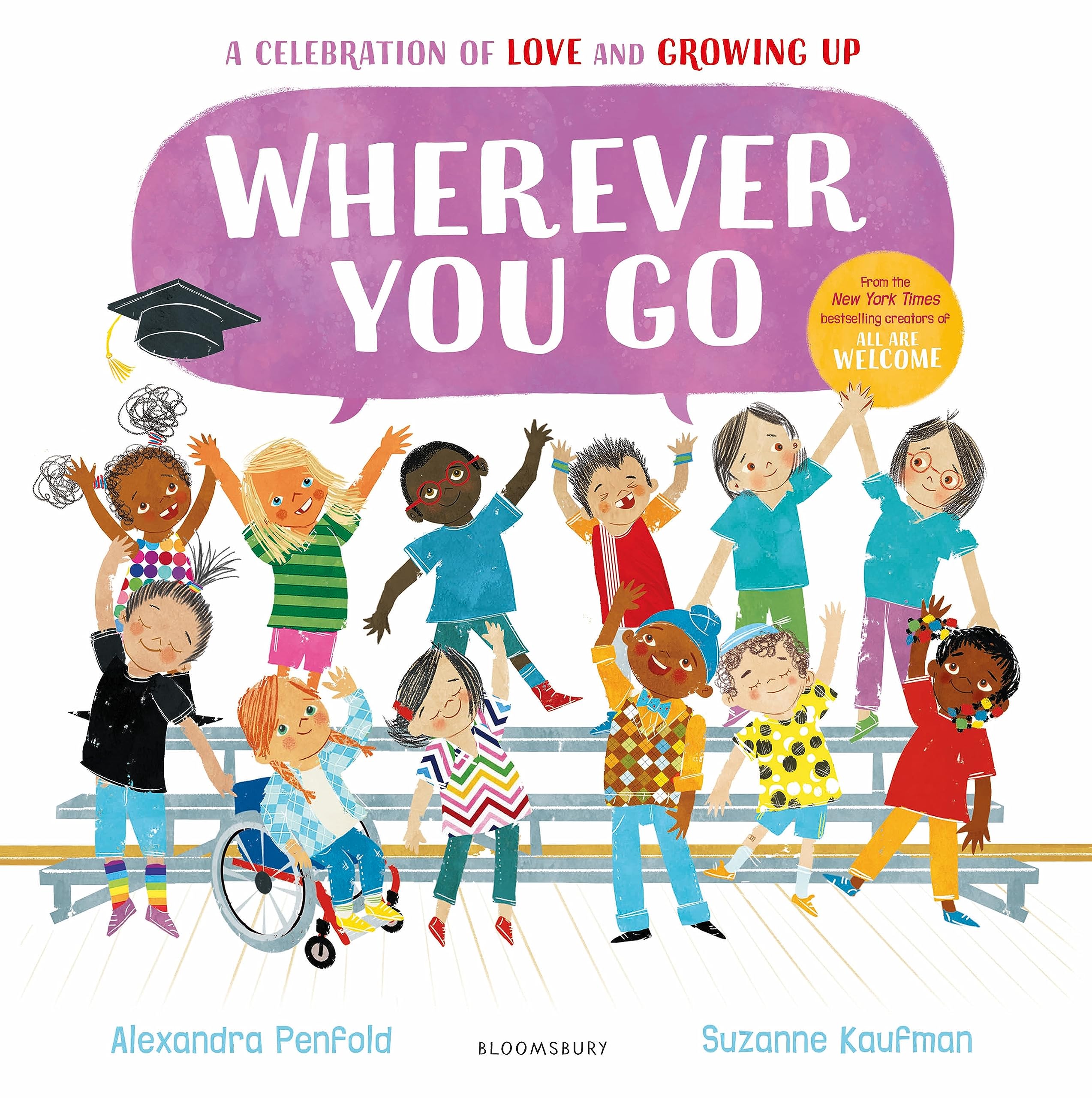 Front cover of the book 'Bloomsbury Wherever You Go From the creators of All Are Welcome.' by Alexandra Penfold.