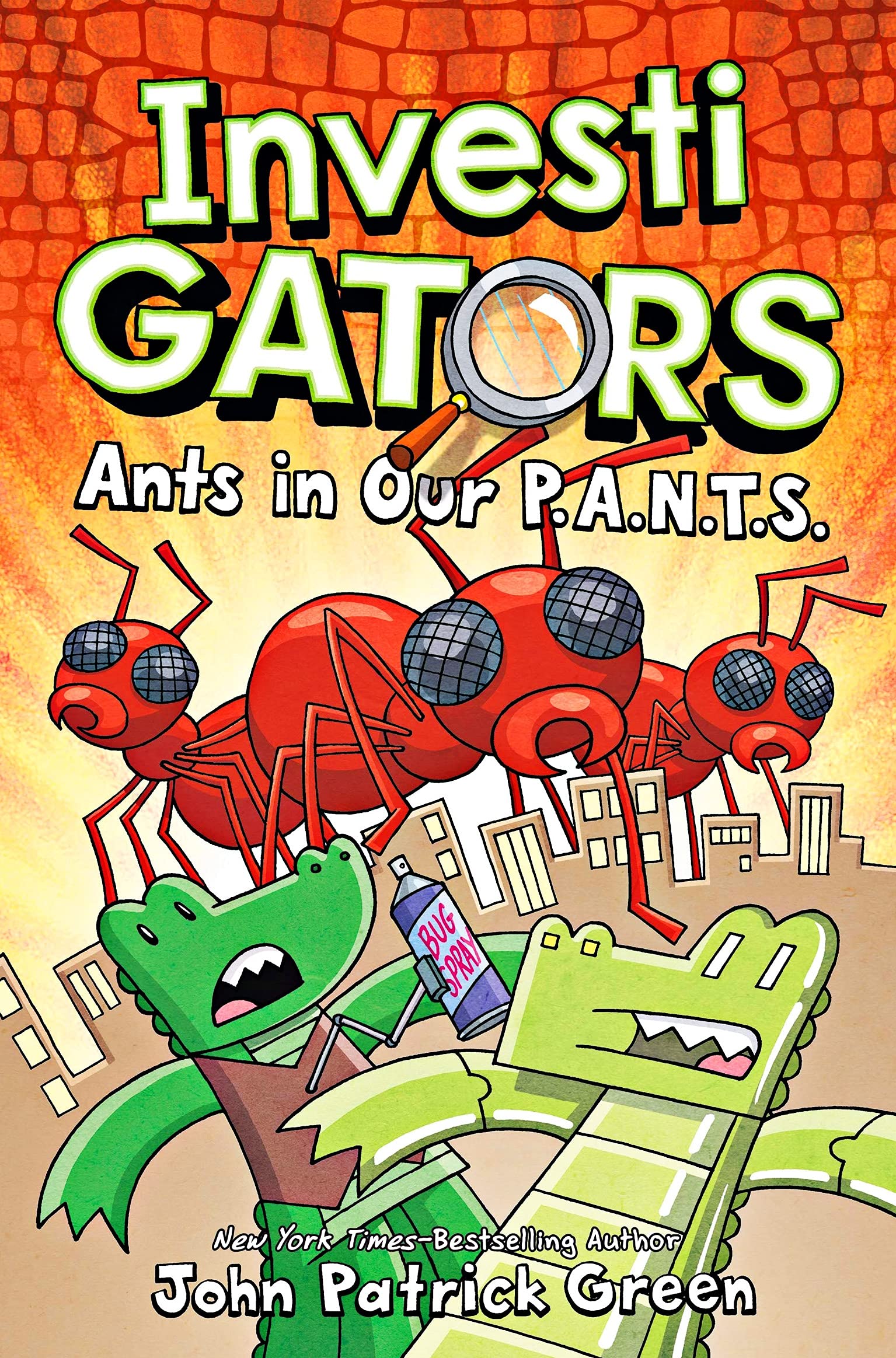 Front cover of the book 'InvestiGators: Ants in Our P.A.N.T.S. (InvestiGators!, 4) (International Edition)' by John Patrick Green.
